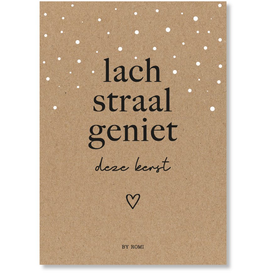 By Romi: lach, straal, geniet deze kerst.