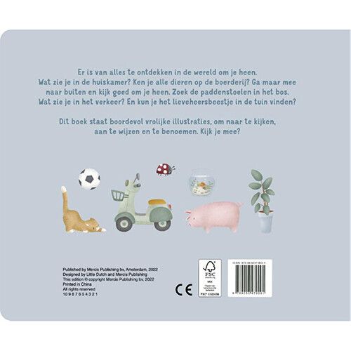 Little Dutch: prentenboek " De wereld om me heen"