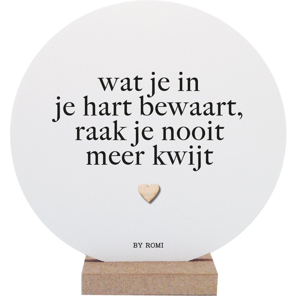 By Romi : wooncirkel  "Wat je in je hart bewaart"