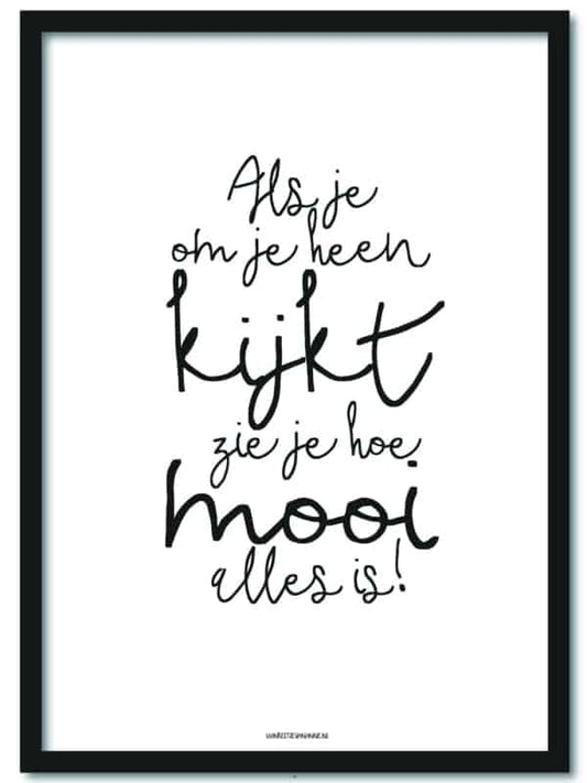 Poster A3: Als je om je heen kijkt.