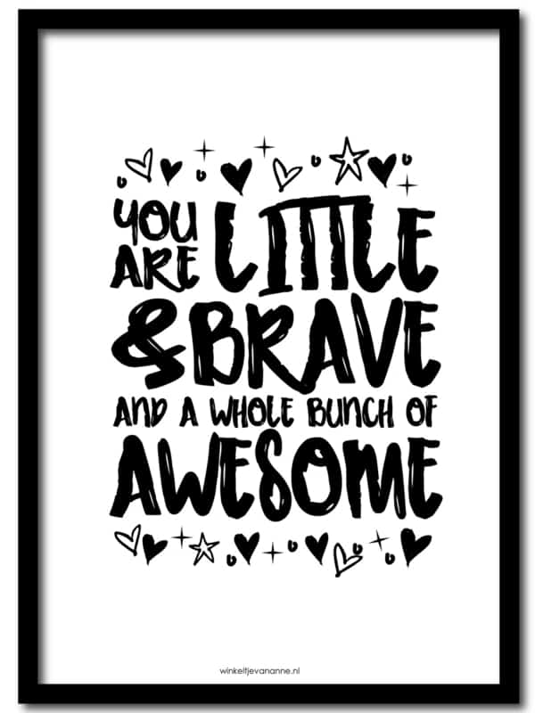 Poster A4: Little brave